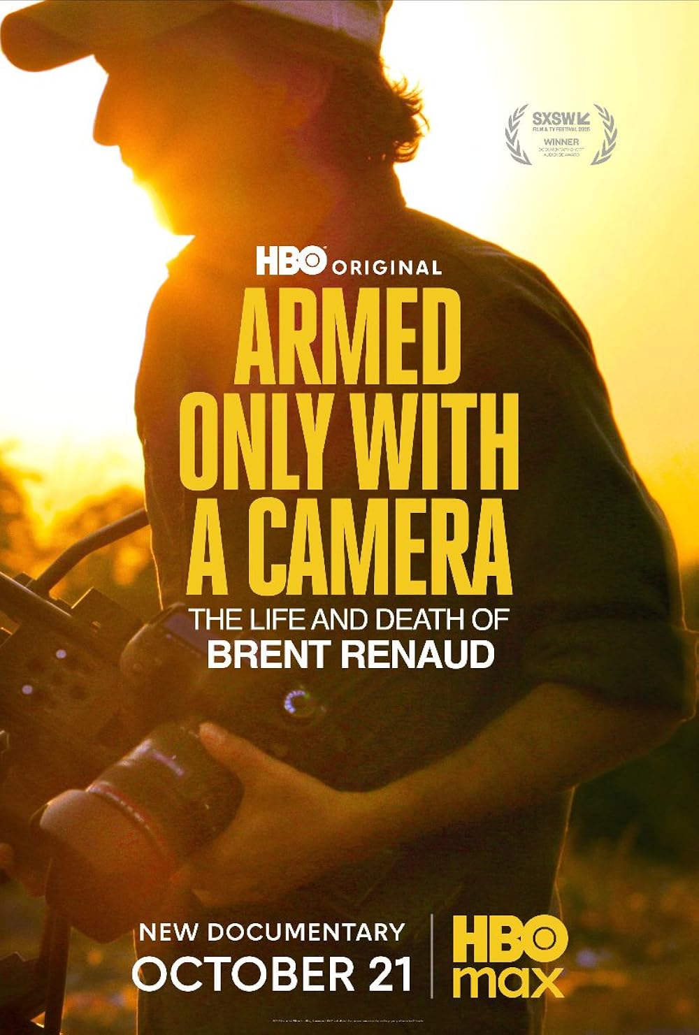 	Armed Only with a Camera: The Life and Death of Brent Renaud	